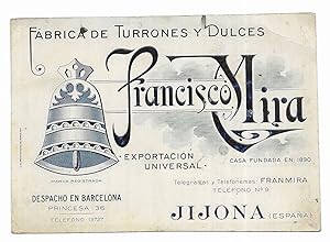 Tarjeta de presentación. FRANCISCO MIRA. Fábrica de Turrones y Dulces.