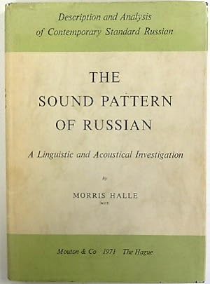 Bild des Verkufers fr The Sound Pattern of Russian: A Linguistic and Acoustical Investigation zum Verkauf von PsychoBabel & Skoob Books