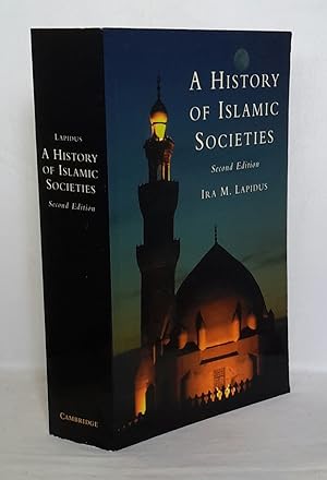 Imagen del vendedor de A History of Islamic Societies. Second edition. a la venta por Addyman Books