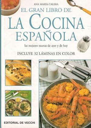 Imagen del vendedor de El gran libro de la cocina espaola a la venta por Librera Cajn Desastre