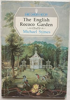 Bild des Verkufers fr The English Rococo Garden zum Verkauf von Leabeck Books