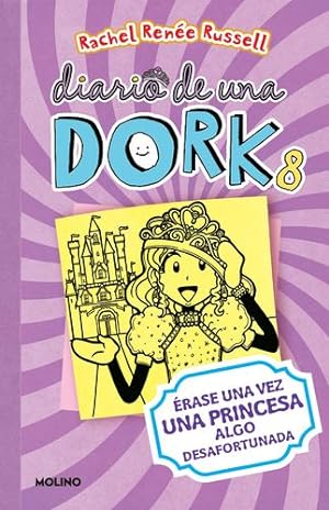Seller image for   rase una vez una princesa algo desafortunada / Dork Diaries: Tales from a Not-So-Happily Ever After (Diario De Una Dork) (Spanish Edition) by Russell, Rachel Ren ©e [Paperback ] for sale by booksXpress