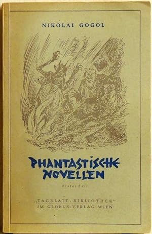 Bild des Verkufers fr Phantastische Novellen; 1. Teil; Abende auf d. Weiler bei Dikanka zum Verkauf von Peter-Sodann-Bibliothek eG