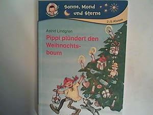 Bild des Verkufers fr Pippi plndert den Weihnachtsbaum (Schulausgabe) (Sonne, Mond und Sterne) zum Verkauf von ANTIQUARIAT FRDEBUCH Inh.Michael Simon