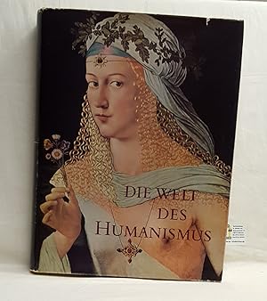 Imagen del vendedor de Die Welt des Humanismus - Europa 1480 - 1530 a la venta por Fr. Stritter e.K. Buchhandlung