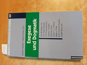 Seller image for Exegese und Dogmatik for sale by Gebrauchtbcherlogistik  H.J. Lauterbach