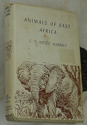 Seller image for Animals of East Africa for sale by R Bryan Old Books