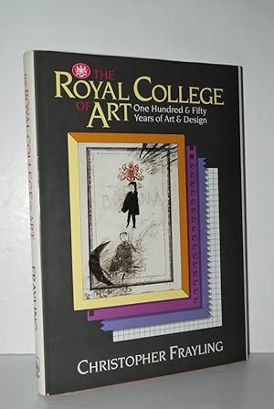 Seller image for The Royal College of Art One Hundred and Fifty Years of Art and Design for sale by Nugget Box  (PBFA)