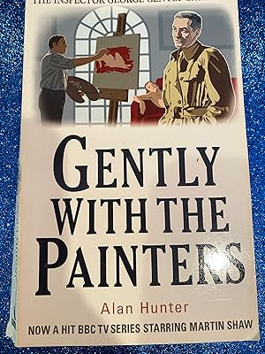 Seller image for GENTLY WITH THE PAINTERS THE INSPECTOR GEORGE GENTLY CASE FILES for sale by Happy Heroes