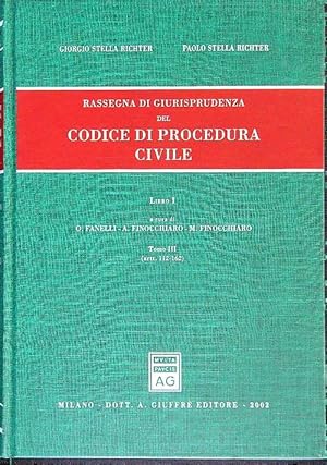 Image du vendeur pour Codice di procedura civile. Anni 1999-2001 Libro I Tomo III art. 112-162 mis en vente par Librodifaccia