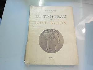 Bild des Verkufers fr Le toombeau de Lords Byron zum Verkauf von JLG_livres anciens et modernes