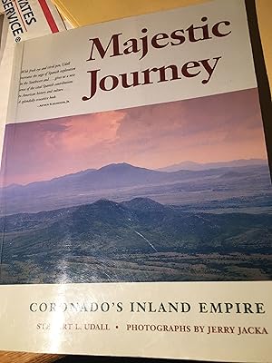 Immagine del venditore per Majestic Journey: Coronado's Inland Empire venduto da Bristlecone Books  RMABA