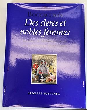 Immagine del venditore per Boccaccio's Des cleres et nobles femmes: Systems of Signification in an illuminated Manuscript. venduto da Scrivener's Books and Bookbinding