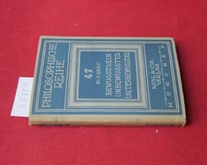 Image du vendeur pour Bewusstsein : Unbewusstes ; Unterbewusstes. Philosophische Reihe ; Bd. 47. mis en vente par Versandantiquariat buch-im-speicher