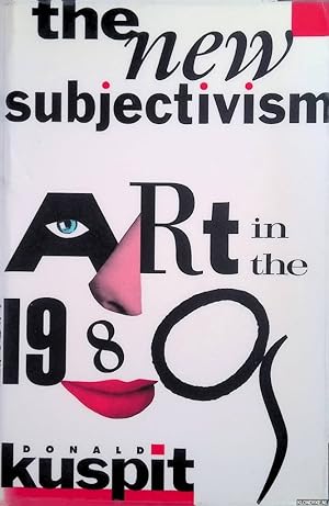 Seller image for The New Subjectivism. Art in the 1980s for sale by Klondyke