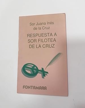 Seller image for Respuesta a Sor Filotea de la Cruz. for sale by ARREBATO LIBROS