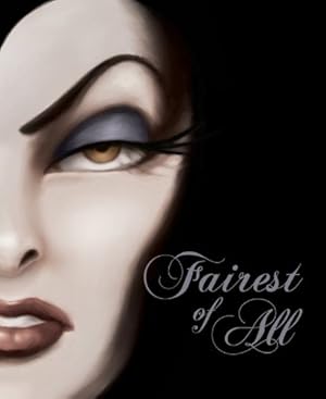Seller image for Fairest of All: A Tale of the Wicked Queen (Villains) by Disney Book Group, Valentino, Serena [Hardcover ] for sale by booksXpress