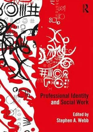 Imagen del vendedor de Professional Identity and Social Work a la venta por AHA-BUCH GmbH