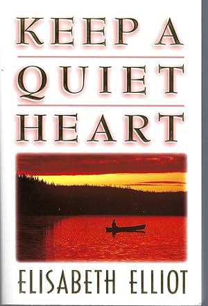 Keep a Quiet Heart