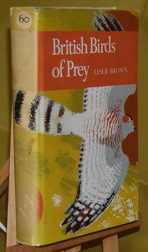 British Birds of Prey. A Study of Britain's 24 Diurnal Raptors. New Naturalist No 60.