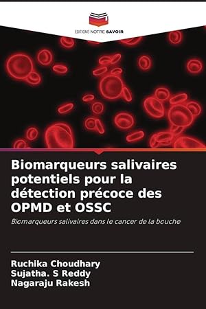 Seller image for Biomarcadores salivales potenciales para la deteccin precoz de OPMD y OSSC for sale by moluna