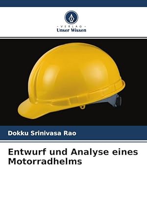 Bild des Verkufers fr Diseo y anlisis del casco de motocicleta zum Verkauf von moluna