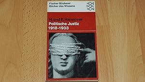 Politische Justiz 1918-1933 / von Heinrich Hannover und Elisabeth Hannover-Druck. Mit einer Einle...