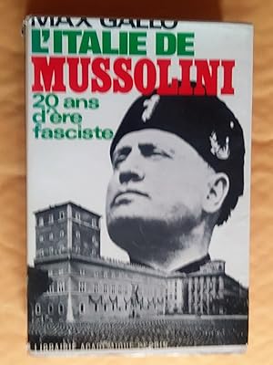 Imagen del vendedor de L'Italie de Mussolini: Vingt ans d're fasciste a la venta por Livresse