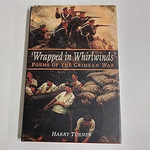 Seller image for Wrapped in Whirlwinds: Poems of the Crimean War for sale by Cambridge Rare Books