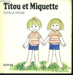 Imagen del vendedor de Titou et miquette - N10 - rare a la venta por Le-Livre