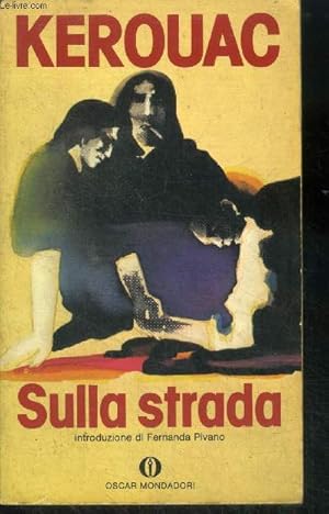 Immagine del venditore per Sulla strada - collection oscar narrativa N65 venduto da Le-Livre