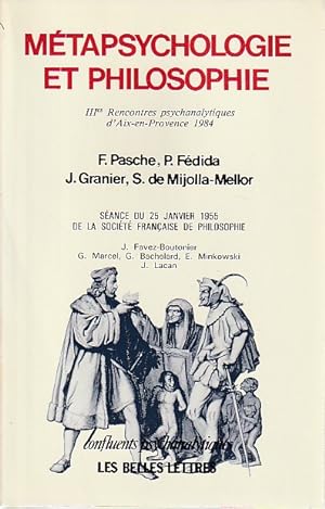 Immagine del venditore per Mtapsychologie et philosophie: IIIes Rencontres psychanalytiques d'Aix-en-Provence 1984, venduto da L'Odeur du Book