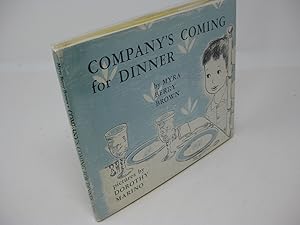 Immagine del venditore per COMPANY'S COMING FOR DINNER venduto da Frey Fine Books