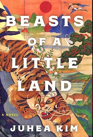 Beasts of a Little Land: A Novel