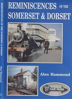 Reminiscences of the Somerset and Dorset