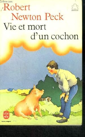 Bild des Verkufers fr Vie et mort d'un cochon - texte integral zum Verkauf von Le-Livre
