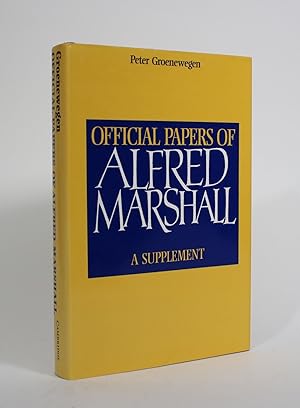 Seller image for Official Papers of Alfred Marshall: A Supplement for sale by Minotavros Books,    ABAC    ILAB