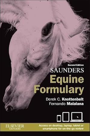 Seller image for Saunders Equine Formulary for sale by AHA-BUCH GmbH