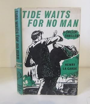 Seller image for Tide Waits For No Man: A Chiller Thriller! for sale by BRIMSTONES