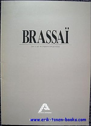 Immagine del venditore per Brassai foto's uit de museumverzameling venduto da BOOKSELLER  -  ERIK TONEN  BOOKS