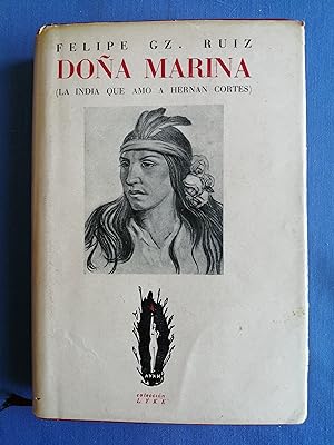 Doña Marina (la india que amó a Hernán Cortés)
