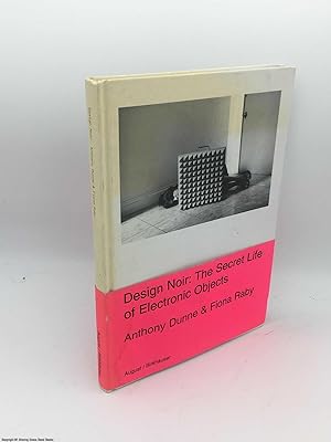 Bild des Verkufers fr Design Noir: The Secret Life of Electronic Objects zum Verkauf von 84 Charing Cross Road Books, IOBA