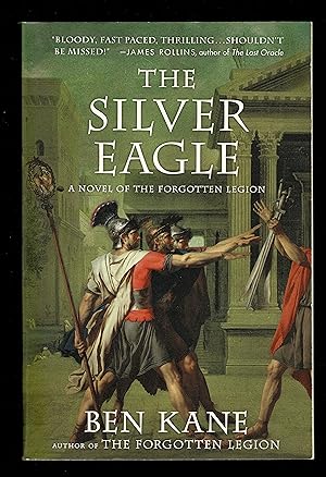 Seller image for The Silver Eagle: A Novel Of The Forgotten Legion (The Forgotten Legion Chronicles, 2) for sale by Granada Bookstore,            IOBA