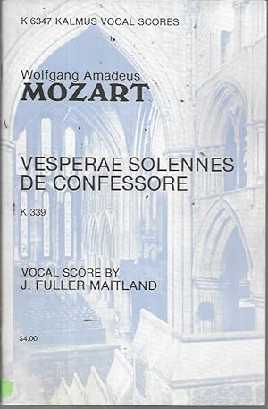 Seller image for Vesperae Solennes de Confessore k 339 (Kalmus Vocal Score K06347) SATB + Piano for sale by Bookfeathers, LLC