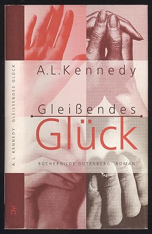 Seller image for Gleissendes Glck. Roman. for sale by Versandantiquariat Markus Schlereth