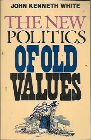 Seller image for New Politics of Old Values for sale by Bookfeathers, LLC