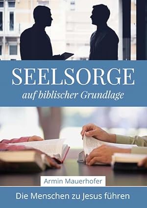 Seller image for Seelsorge auf biblischer Grundlage for sale by moluna