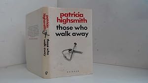 Imagen del vendedor de Those who walk away a la venta por Goldstone Rare Books