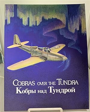 Bild des Verkufers fr Cobras over the Tundra zum Verkauf von S. Howlett-West Books (Member ABAA)