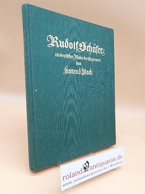 Imagen del vendedor de Rudolf Schfer: Ein deutscher Maler der Gegenwart a la venta por Roland Antiquariat UG haftungsbeschrnkt